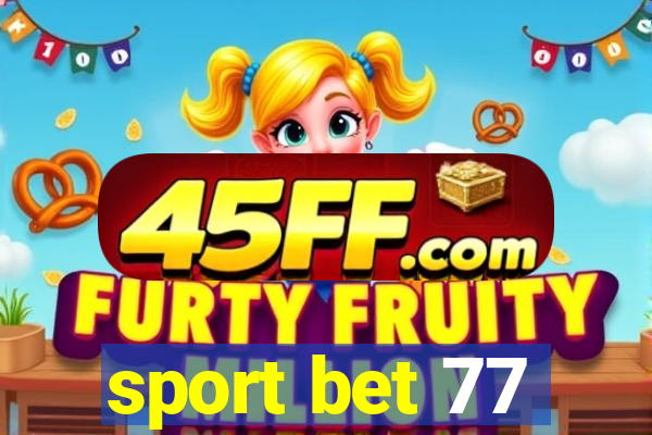 sport bet 77